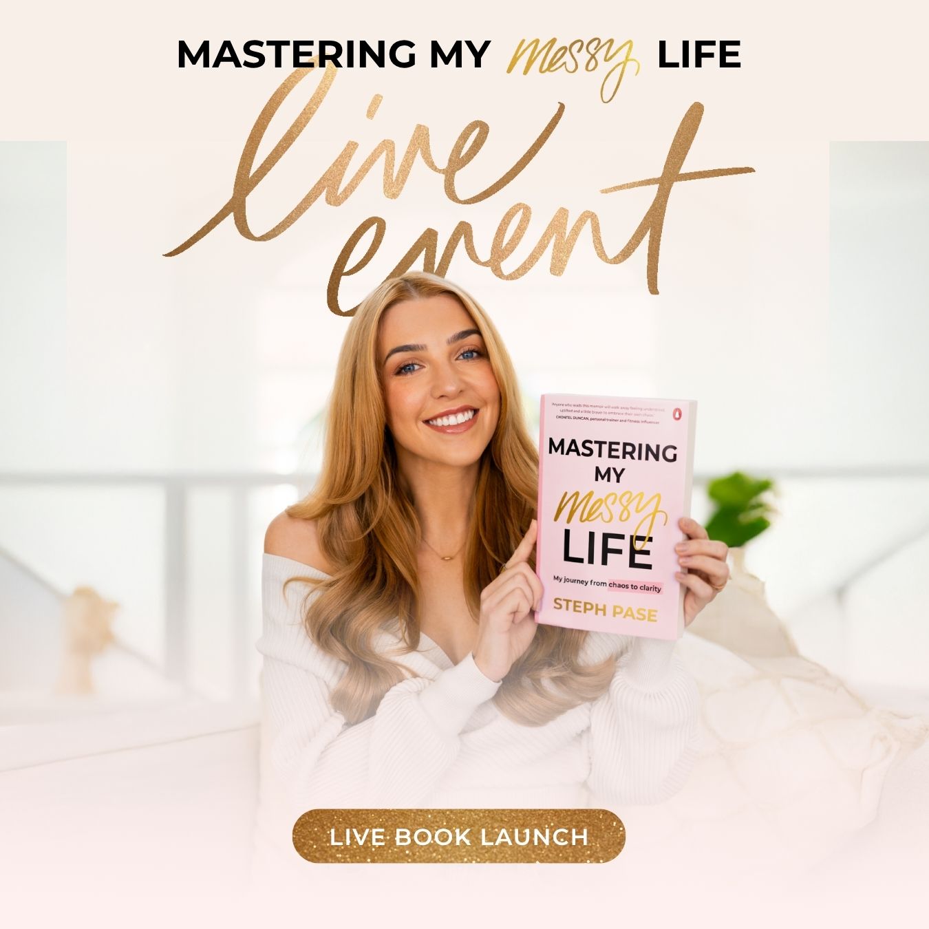 Mastering My Messy Life - Launch Live Event Ticket